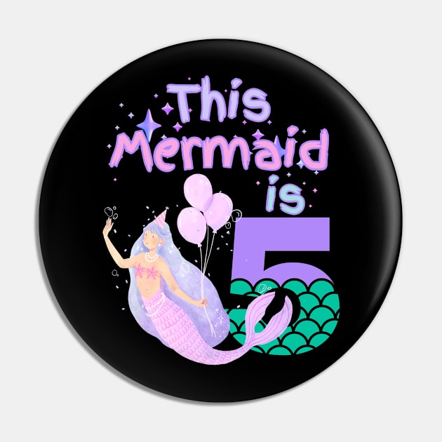 This Mermaid is 5 years old Happy 5th birthday to the little Mermaid Pin by Peter smith