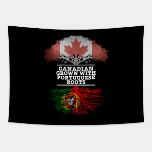 Canadian Grown With Portuguese Roots - Gift for Portuguese With Roots From Portugal Tapestry