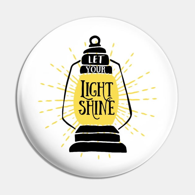 Let your light shine, lantern typography Let Your Light Shine Pin