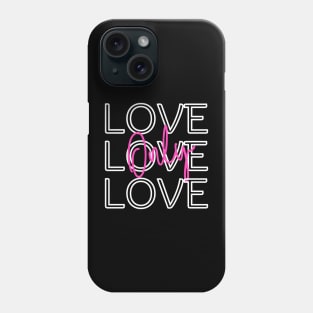 Love only Phone Case