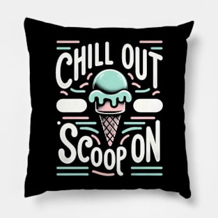 Ice Cream Shop Staff - Chill Out, Scoop On Pillow