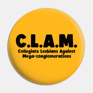 C.L.A.M. Protest Club // Poultrygeist Pin