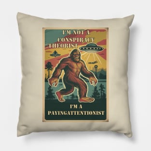 Conspiracy Theory Aliens, Bigfoot, UFO Therories Pillow