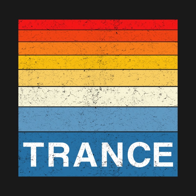 Trance Retro EDM Dance Music by k85tees