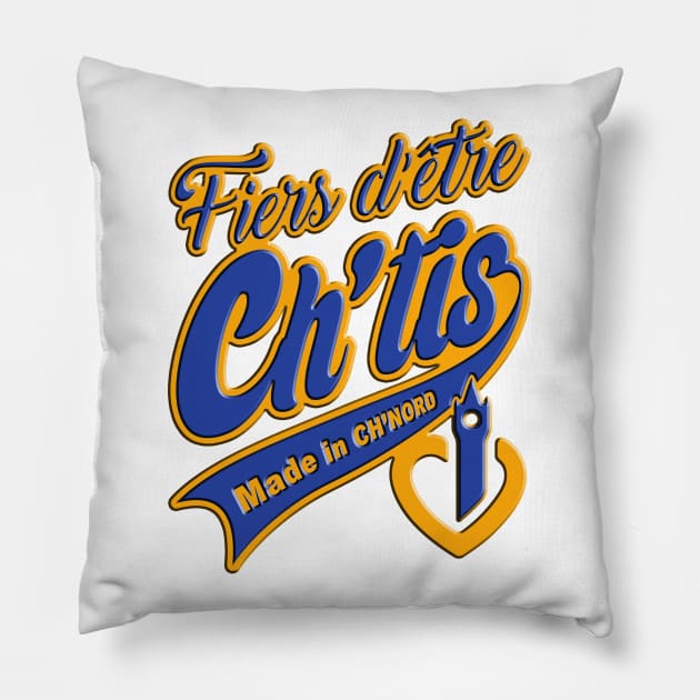 Fiers d'être ch'tis Pillow by Extracom