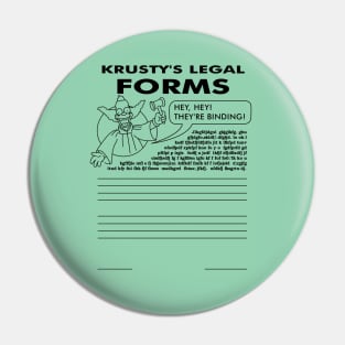 Krusty's Legal Forms Pin