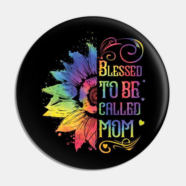 Sunflower Blessed To Be Called Mom Mothers Day Pin by Buleskulls 