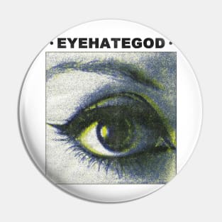 classic eyehategod Pin