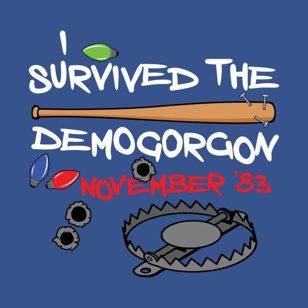 I Survived the Demogorgon by TeePub