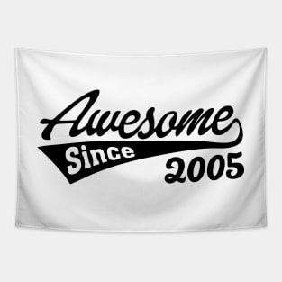 Awesome Since 2005 Tapestry