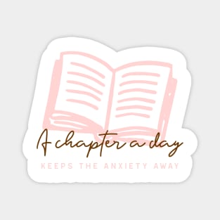 Girls Loves Reading A Chapter A Day To Keep Anxiety Away Magnet