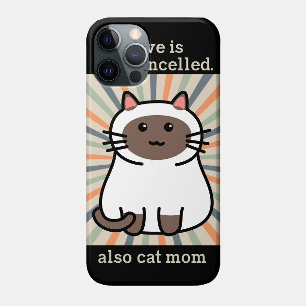 Cat t shirt - Also cat mom - Cat - Phone Case