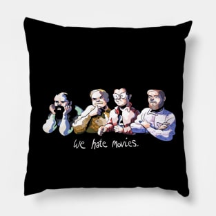 We Hate Movies by Carolyn Nowak Pillow