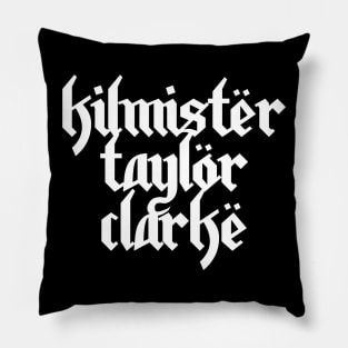 Kilmister, Taylor, Clarke Pillow