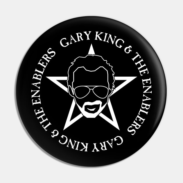 Gary King and The Enablers Pin by ZombieMedia