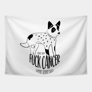 Roxi Says F Cancer Tapestry