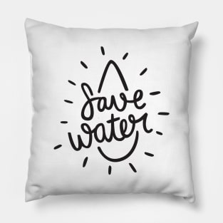 Save Water Pillow