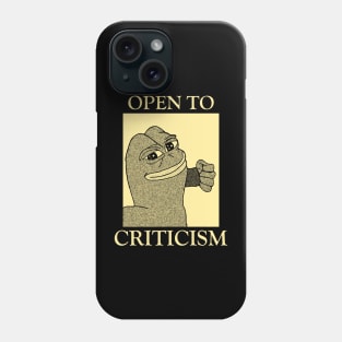 Open to Criticism Phone Case