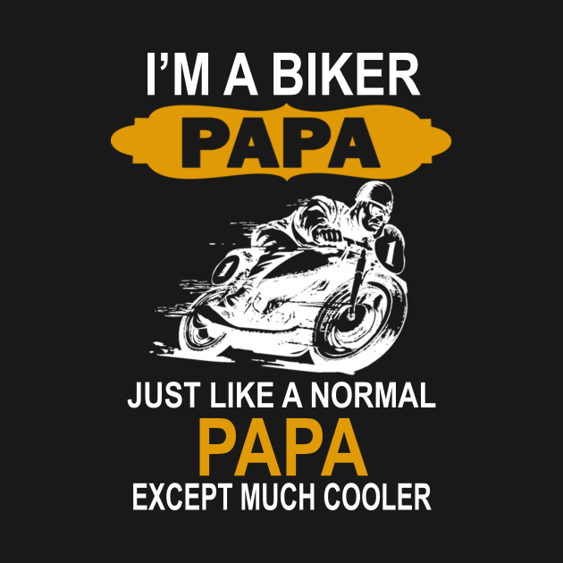 I'm a bike papa just like normal papa except much cooler by vnsharetech