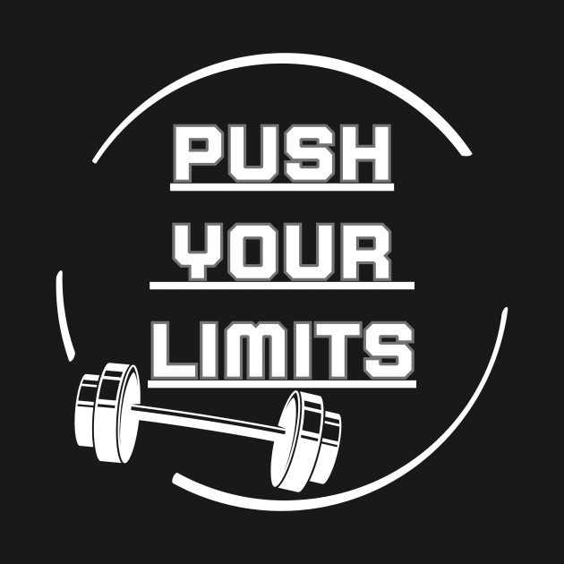 Push your limits by Stoiceveryday