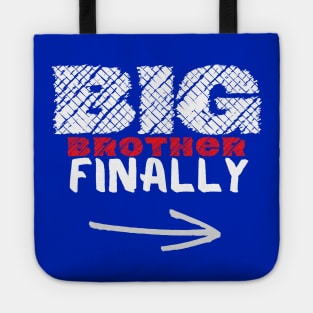 Big Brother Finally Tote