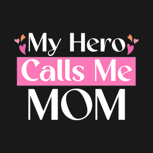 Mom Hero Squad Mom Life Superhero T-Shirt