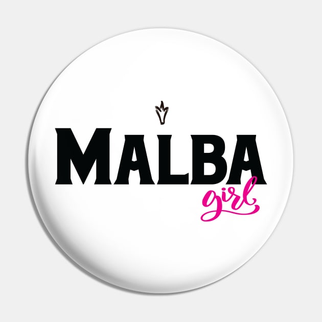 Malba Girl Queens New York Pin by ProjectX23Red