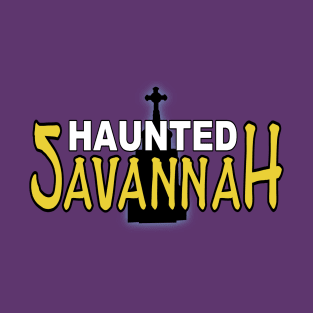 Haunted Savannah T-Shirt