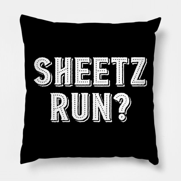 sheetz run Pillow by mdr design