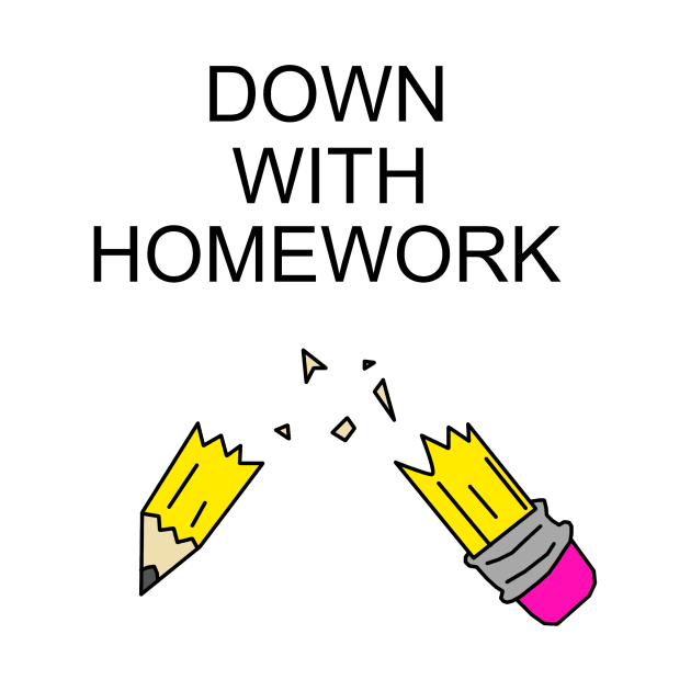 Down with homework by raez0rface
