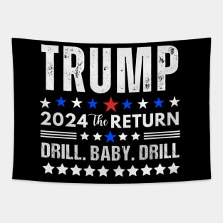 Trump 2024 Drill Baby Drill US Flag Republican 4th Of July Tapestry