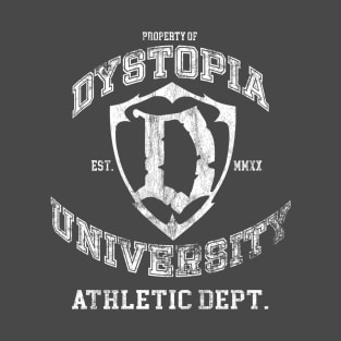 Dystopia University Athletic Department T-Shirt