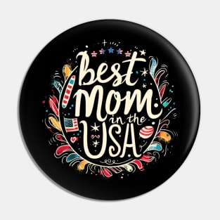 Best Mom in the USA, mothers day gift ideas, i love my mom Pin