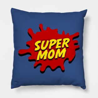 Supermom Pillow