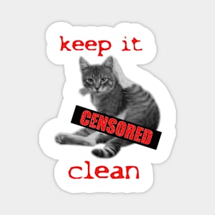 Keep it clean! Censored cat Magnet