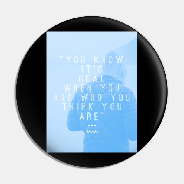 Who You Are (blue) Pin by Six Gatsby