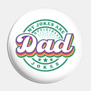 My Jokes Are Officially Dad Jokes Funny Son In Law Pin