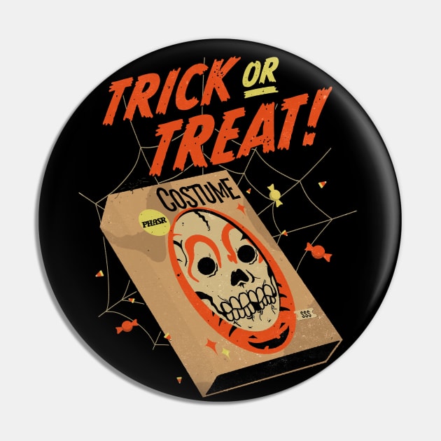 Trick Or Treat - Vintage Halloween Pin by PHASR