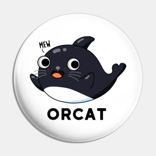 Orca Cute Cat Orca Whale Pun Pin