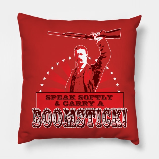 Carry a Boomstick Pillow by TedDastickJr