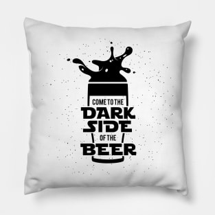 Dark Side of Beer Pillow
