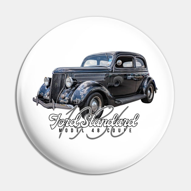 1936 Ford Standard Model 48 Coupe Pin by Gestalt Imagery