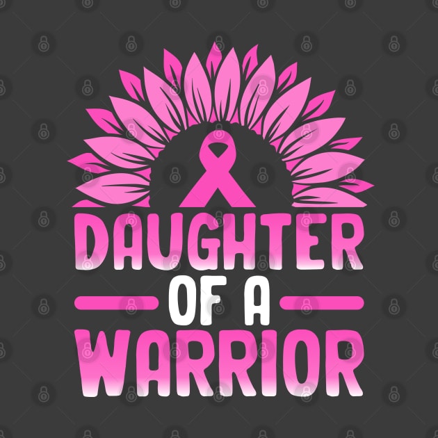 Daughter of a Warrior Breast Cancer by Astramaze