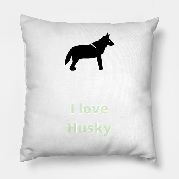 I love Huskys - Husky Pillow by PsyCave