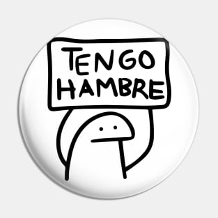 Tengo Hambre shirt, Funny Spanish shirt, Latino shirt, Flork shirt, Pegatina, Calcomania en español, Mexican Pin