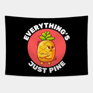 Everything's Just Pine | Pineapple Pun Tapestry