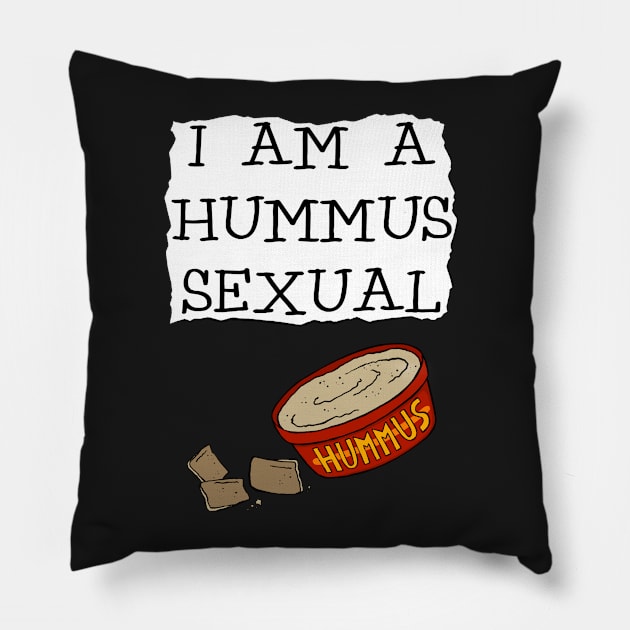 I am a hummus-sexual Pillow by joshbaldwin391