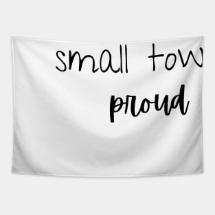 Small Town Proud Tapestry