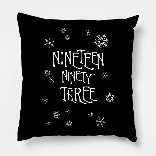 Creepy "1993" Christmas (variant) Pillow by GloopTrekker