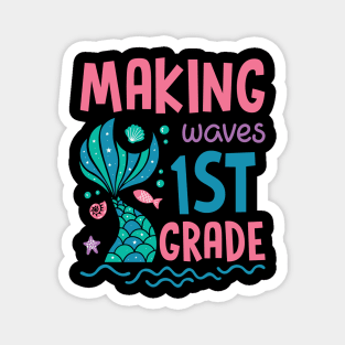 Making Waves In 1st Grade Mermaid Back To School Gift For Boy Girl Kids Magnet